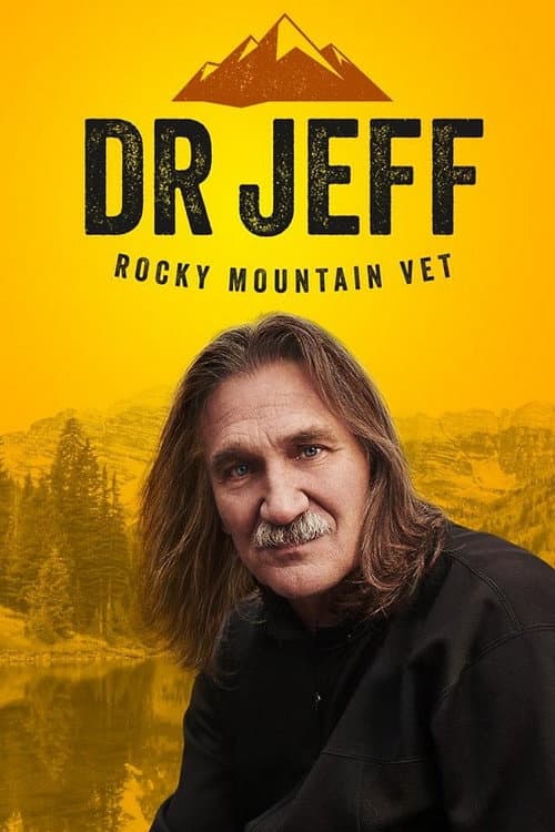 Dr. Jeff: Rocky Mountain Vet Season 5 poster