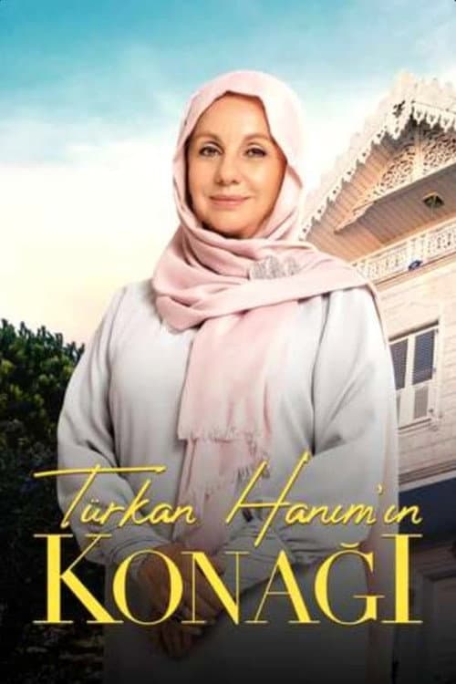 Türkan Hanım'ın Konağı Season 1 poster