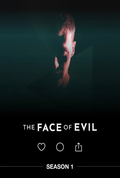The Face Of Evil Season 1 poster