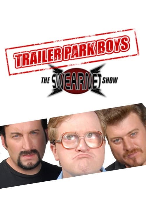 Trailer Park Boys: The SwearNet Show Season 2 poster