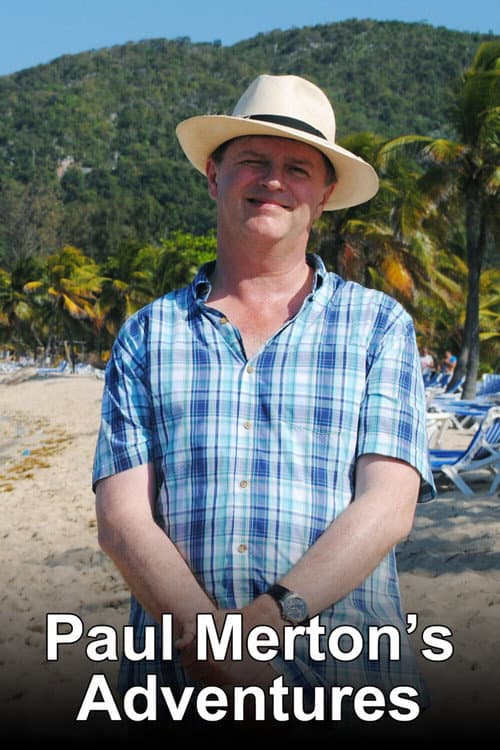 Paul Merton's Adventures Season 1 poster