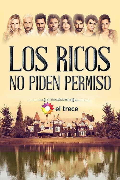 The Rich Do Not Ask for Permission Season 1 poster