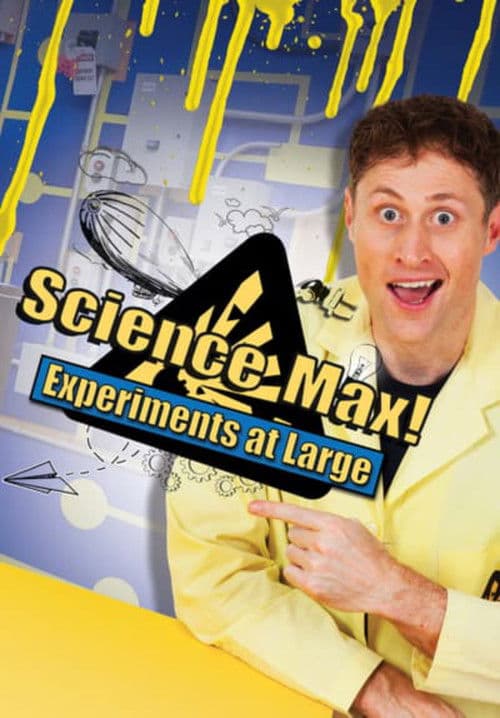 Science Max: Experiments at Large Season 2 poster
