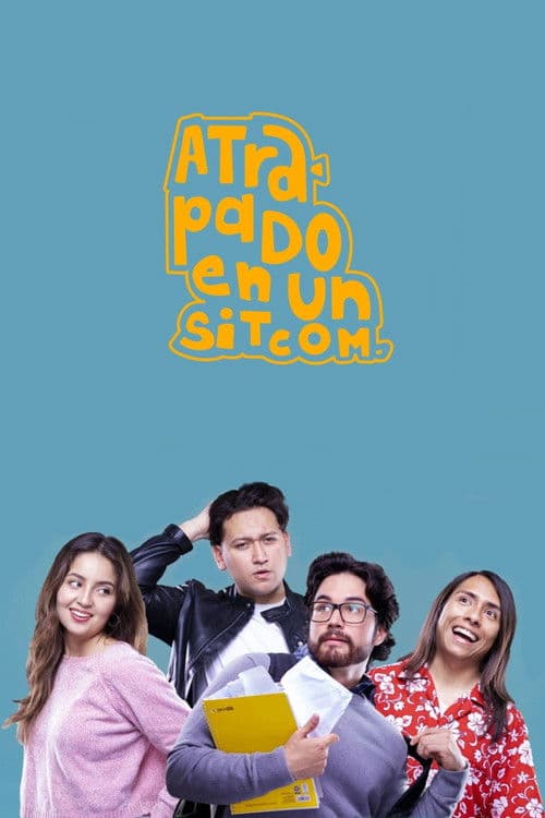 ATRAPADO EN UN SITCOM Season 1 poster