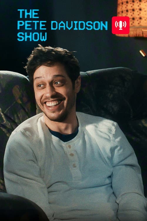 The Pete Davidson Show Season 1 poster