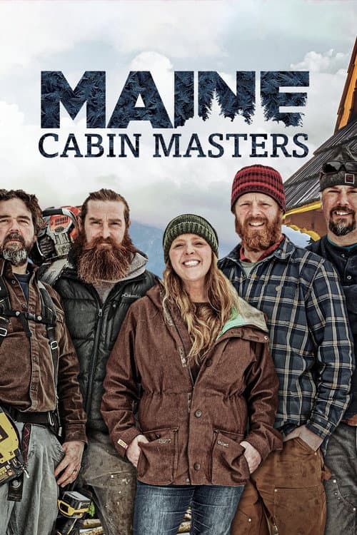 Maine Cabin Masters Season 6 poster