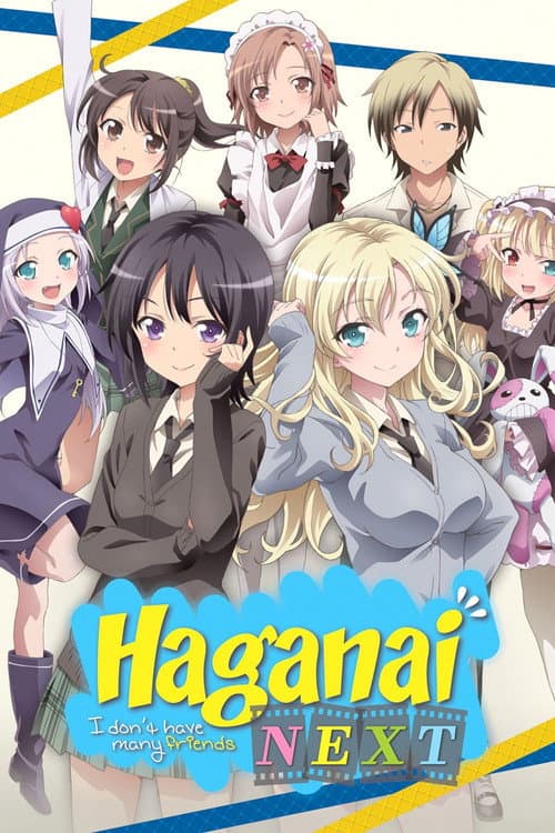 Haganai: I Don't Have Many Friends NEXT poster