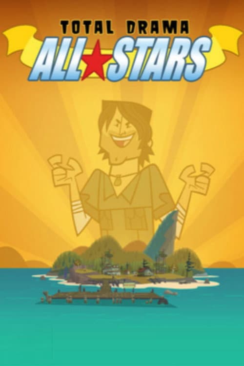 Total Drama All-Stars Total Drama All-Stars poster