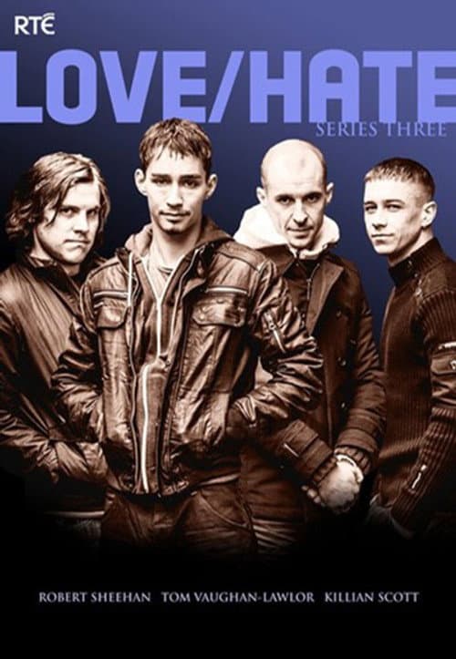 Love/Hate Season 3 poster