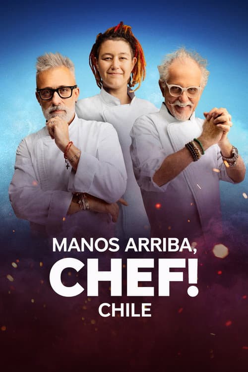 Manos arriba, chef! Chile Season 1 poster
