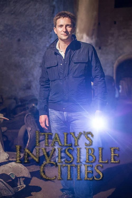 Italy's Invisible Cities Series 1 poster