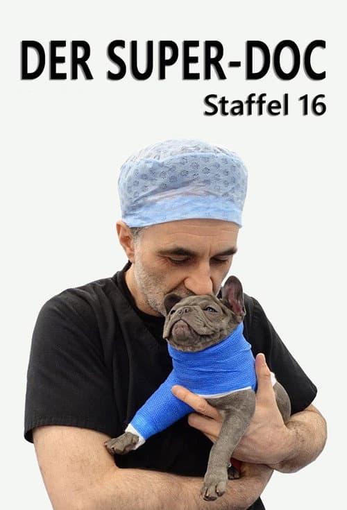 The Supervet: Noel Fitzpatrick Season 16 poster