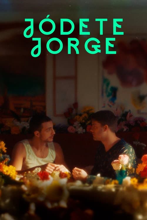 Jódete Jorge Season 1 poster