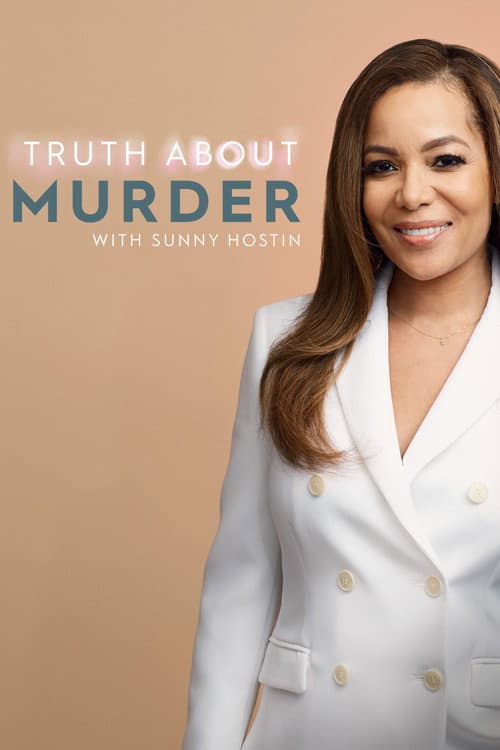 Truth About Murder with Sunny Hostin Season 1 poster