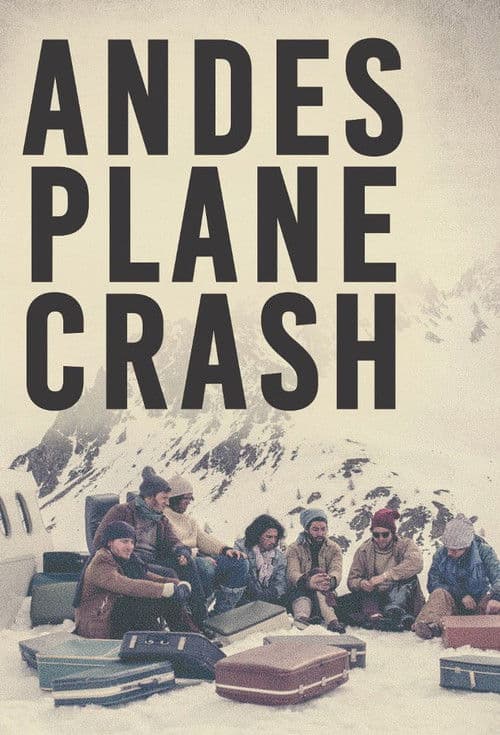 Andes Plane Crash Season 1 poster