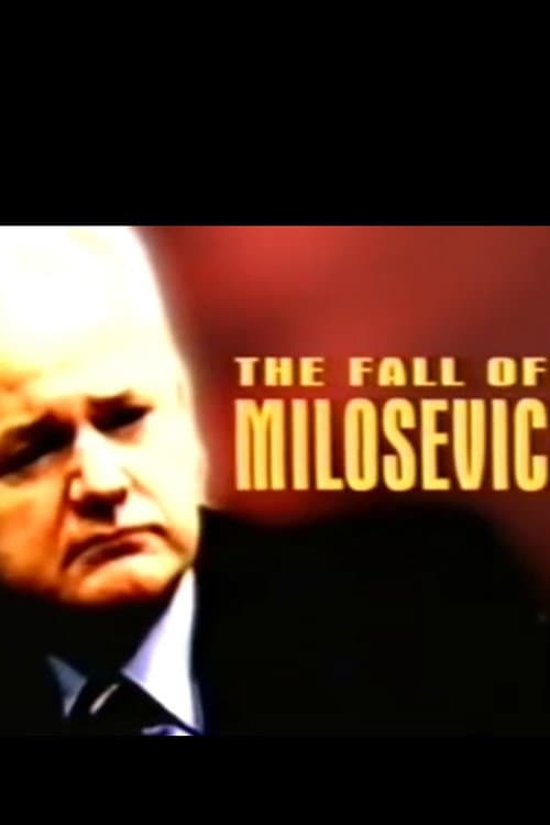 The Fall of Milosevic Season 1 poster