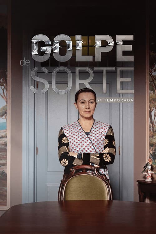 Golpe de Sorte Season 2 poster