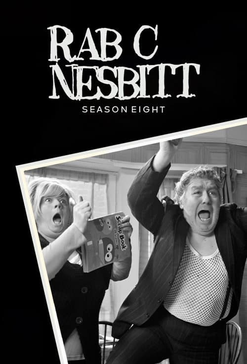 Rab C. Nesbitt Series 8 poster