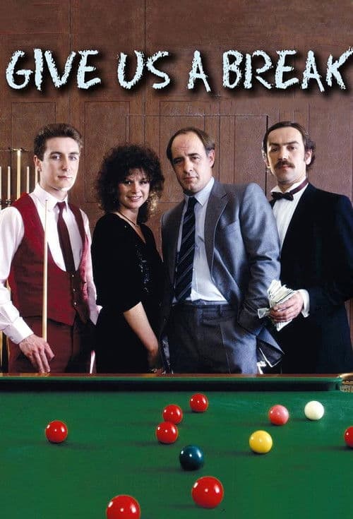 Give us a Break Season 1 poster
