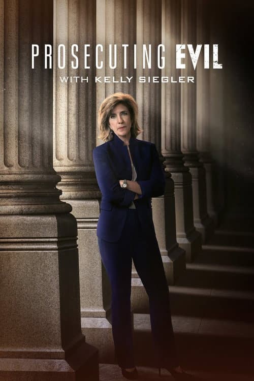 Prosecuting Evil with Kelly Siegler Season 1 poster
