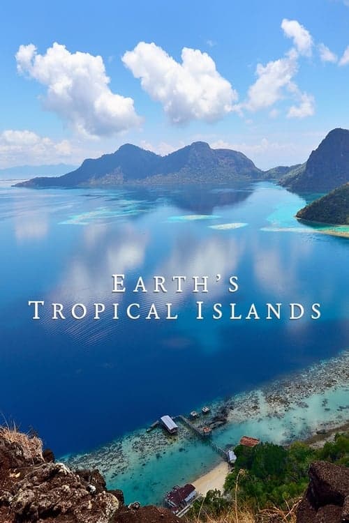 Earth's Tropical Islands Miniseries poster
