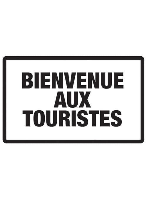 Bienvenue aux touristes Season 1 poster