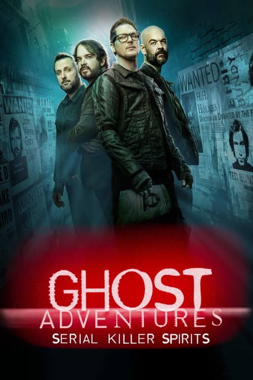 Ghost Adventures: Serial Killer Spirits Season 1 poster