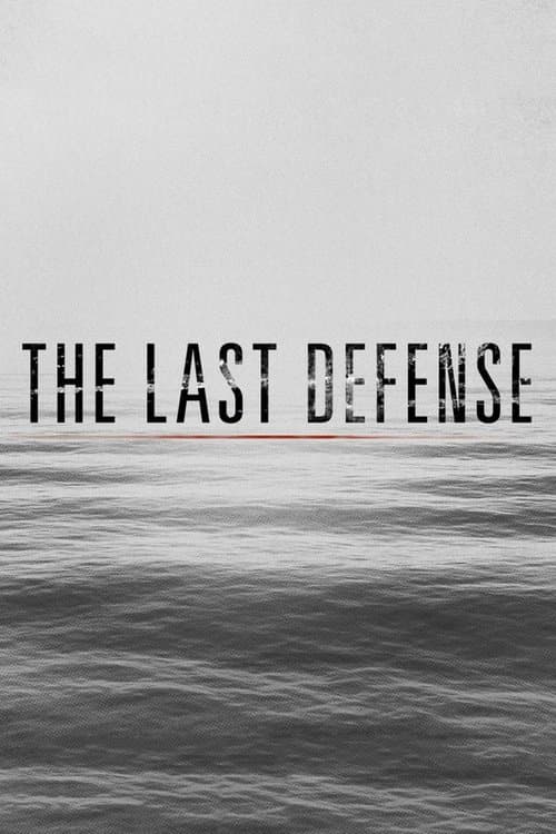 The Last Defense Season 1 poster