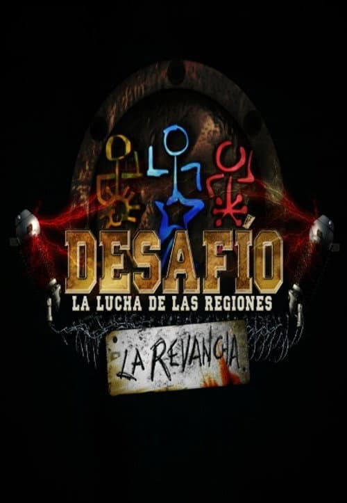 Desafío Desafío 2009: La Lucha de las Regiones, La Revancha poster