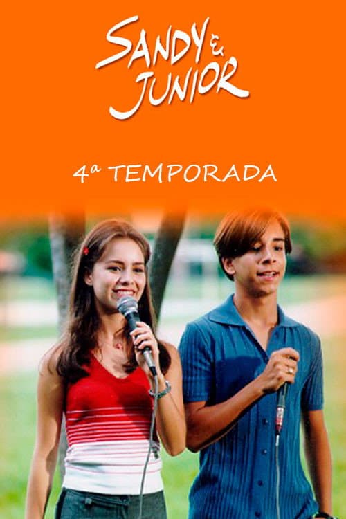Sandy & Junior Season 4 poster
