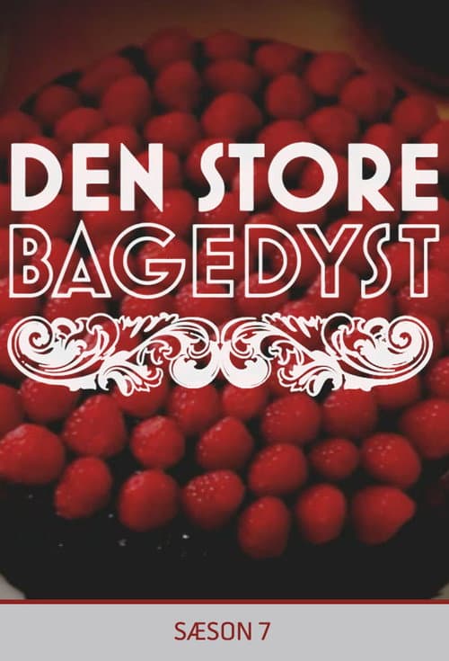 Den store bagedyst Season 7 poster