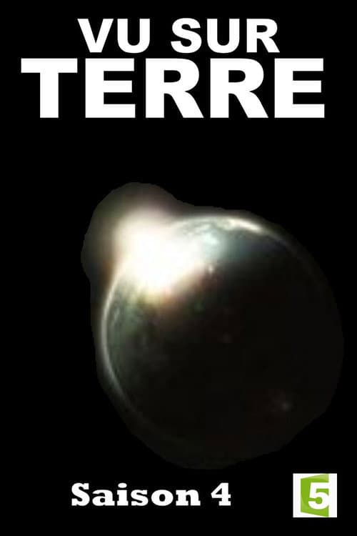 Vu sur Terre Season 4 poster