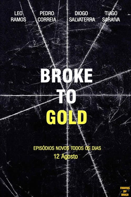 Broke To Gold Season 1 poster
