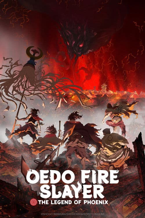 Oedo Fire Slayer -The Legend of Phoenix- Season 1 poster