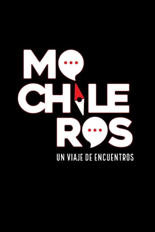 Mochileros Season 1 poster