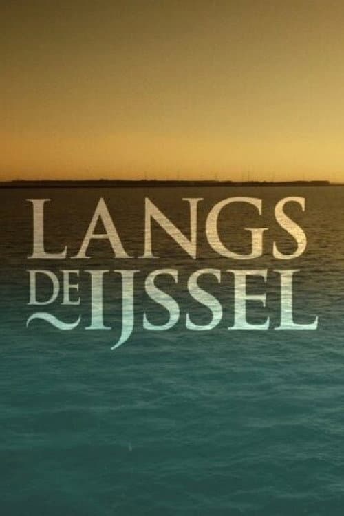 Langs de IJssel Season 1 poster