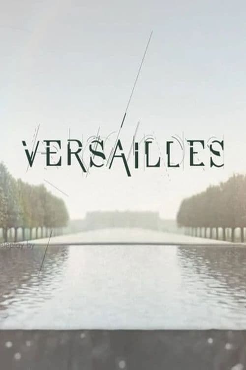 Versailles Season 1 poster
