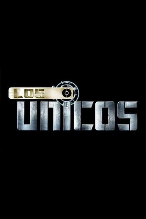 Los Únicos Season 1 poster