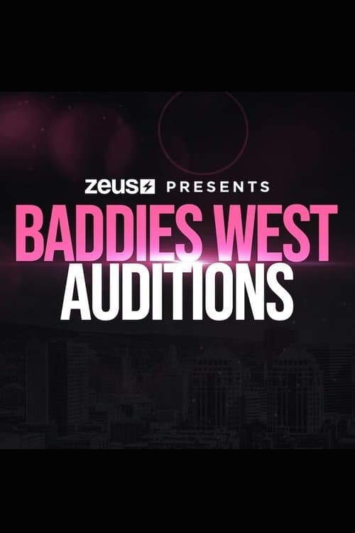 Baddies West Auditions Season 1 poster