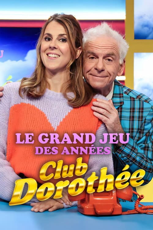 Le grand jeu des années Club Dorothée Season 1 poster
