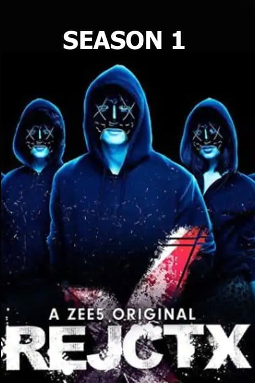 RejctX Season 1 poster