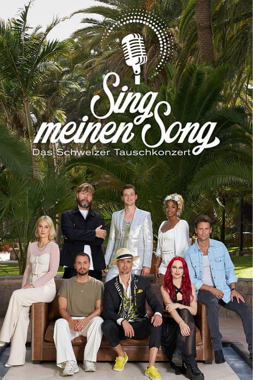 Sing meinen Song - Das Schweizer Tauschkonzert Season 7 poster