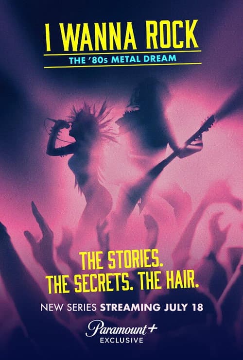 I Wanna Rock: The '80s Metal Dream Season 1 poster