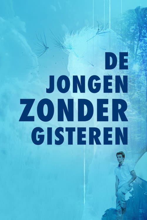 De Jongen Zonder Gisteren Season 1 poster