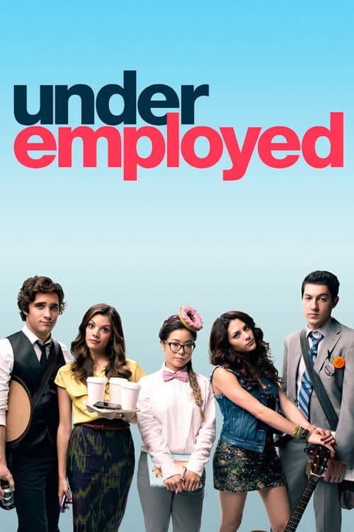 Underemployed Season 1 poster