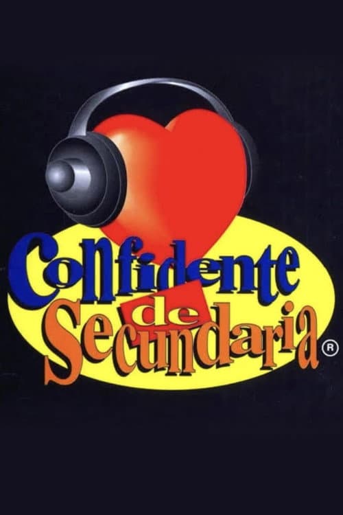 Confidente de secundaria Season 1 poster