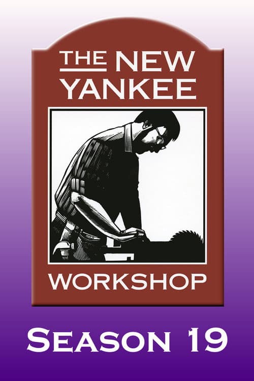 The New Yankee Workshop Season 19 poster