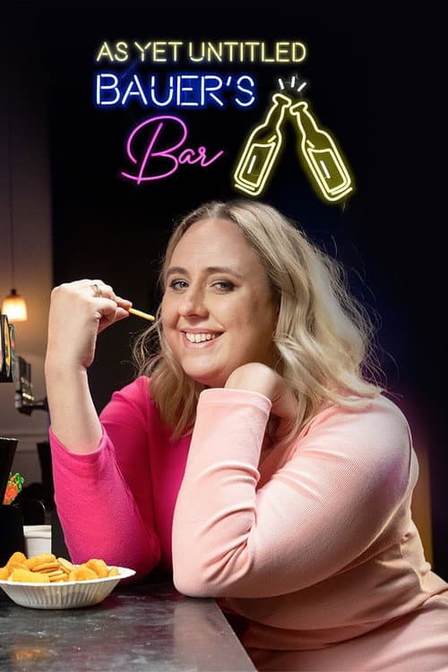 As Yet Untitled: Bauer's Bar Season 1 poster