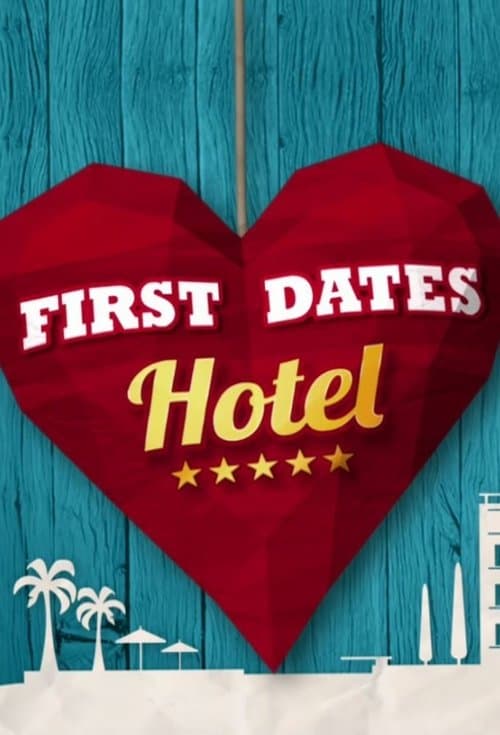 First Dates Hotel Season 2 poster