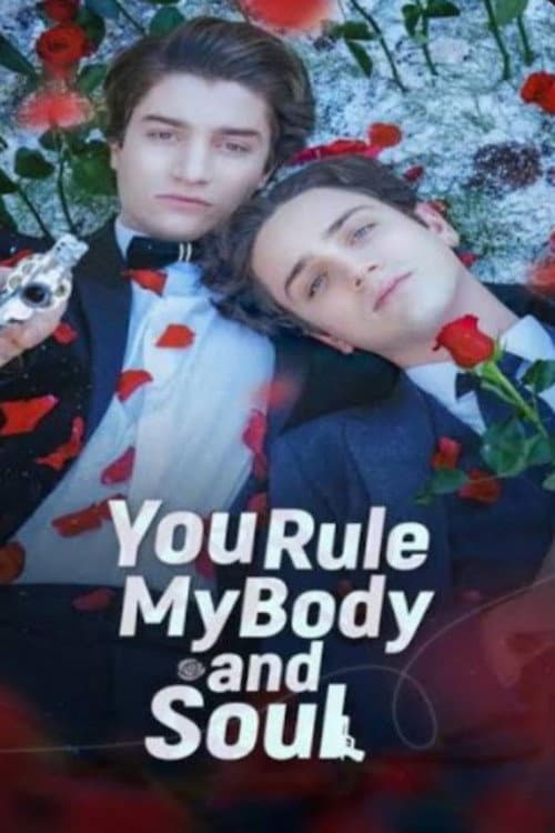 You Rule My Body And Soul Season 1 poster